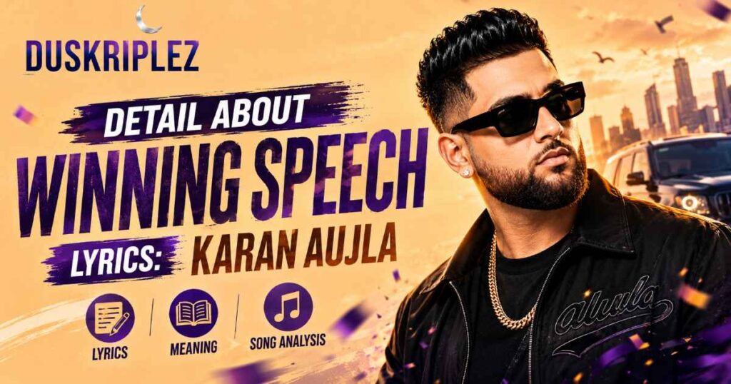 Detail About Winning Speech Lyrics