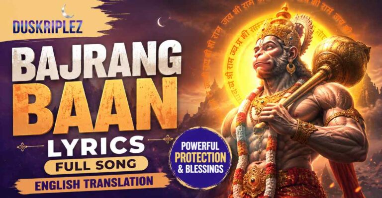 Bajrang Baan Lyrics Full Song and English Translation