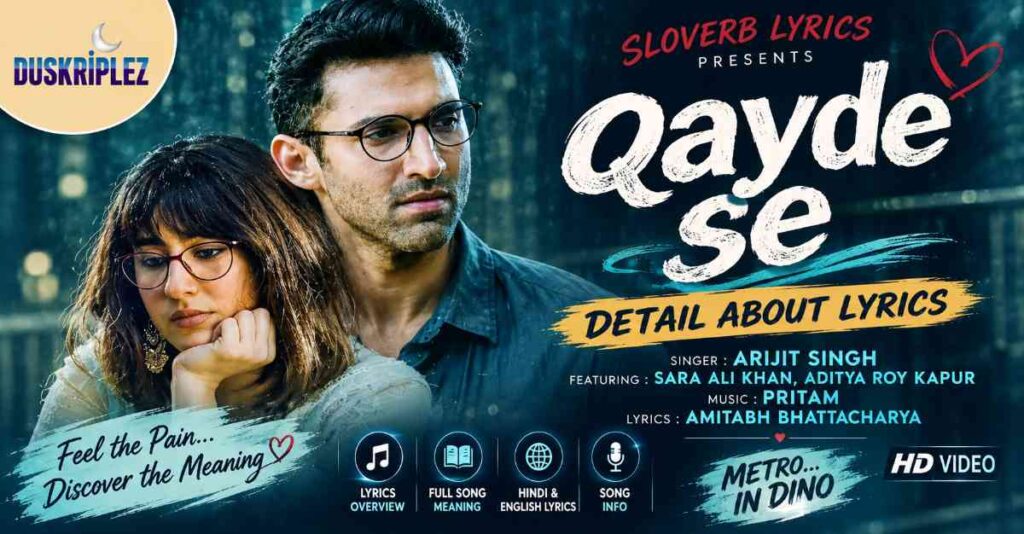 Detail About Qayde Se Lyrics
