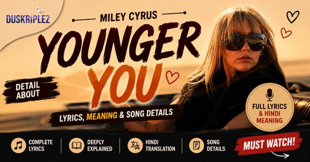 Detail About Younger You Lyrics