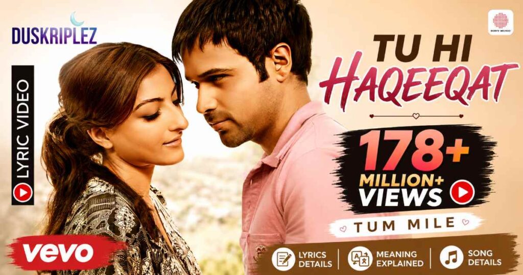 Detail About Tu Hi Haqeeqat Lyrics